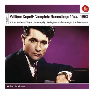 William KapellArthur GrumiauxPaul TortelierMilton Thomas William Kapell: Complete Recordings 1944 - 1953