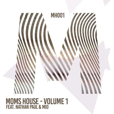 MOMs House - Volume 1 專輯 MIO