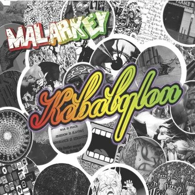 Kebabylon 专辑 Malarkey/Hoved