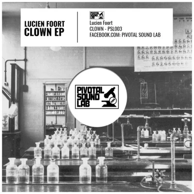 Lucien Foort Clown EP