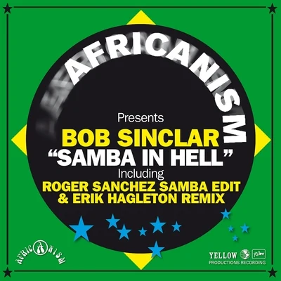 Bob Sinclar Samba in Hell