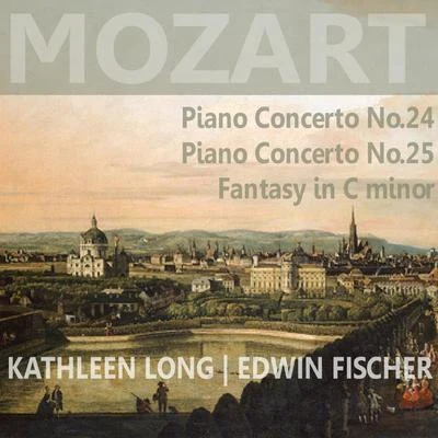 Mozart: Piano Concert No. 24 & 25, Fantasy in C Minor 專輯 Kathleen Long