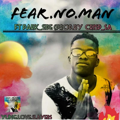 Fear No Man 專輯 Lowkey/Kardinal