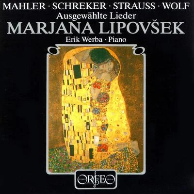 Marjana LipovšekConcentus Musicus WienNikolaus Harnoncourt Vocal Recital: Lipovšek, Marjana - MAHLER, G.SCHREKER, F.STRAUSS, R.WOLF, H.