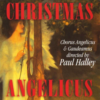 Christmas Angelicus 專輯 Craig Phillips/Peter Hallock/Charles Beaudrot/Jack Mitchener/Paul Halley