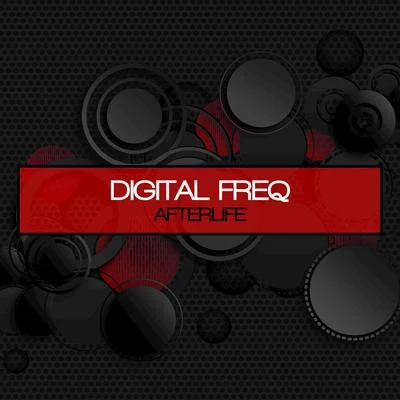 Afterlife 專輯 Digital Freq/Dave Audé/Lizzie Curious