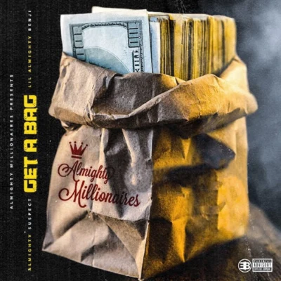 GetABag (Prod.DjFlippp X Bromar X 5.0) 專輯 Almighty Suspect/JP Cali Smoov/Rico Recklezz