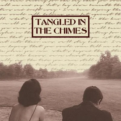 Tangled in the Chimes 專輯 Lounge