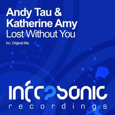 Lost Without You 專輯 Andy Tau