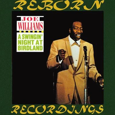 A Swingin&#x27; Night at Birdland (HD Remastered) 专辑 Joe Williams/Harry "Sweets" Edison