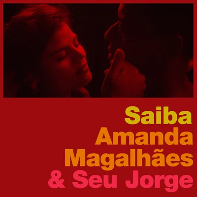 Saiba 专辑 Seu Jorge