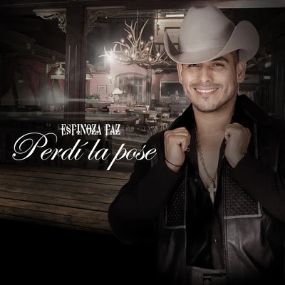 Perdí la Pose 專輯 Espinoza Paz