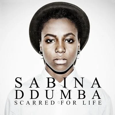 Scarred For Life 專輯 Sabina Ddumba