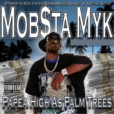 Papea High AS Palm Trees 專輯 Willie Joe/mob$她my酷