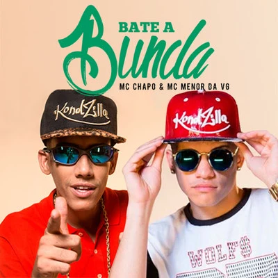 Bate a Bunda 专辑 Mc Kadu/Mc Menor da Vg/Dj Victor/Mc Dimenor Dr/Mc Ruzika