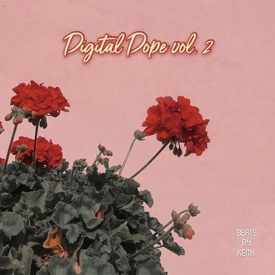 Digital Dope, Vol. 2 專輯 Keith