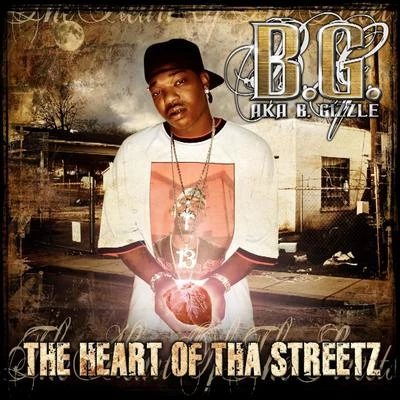 The Heart Of Tha Street 專輯 B.G.