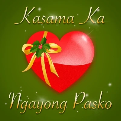 Kasama Ka Ngayong Pasko (feat. Jft & Bea Carlos) 专辑 JFT/Shikss/#SS