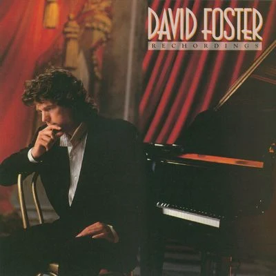 David Foster Recordings 專輯 Sing Fire Karaoke/David Foster/Jay Graydon