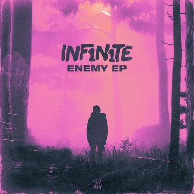 Enemy EP 专辑 INF1N1TE/Not sorry/Wild Boyz!/Konus