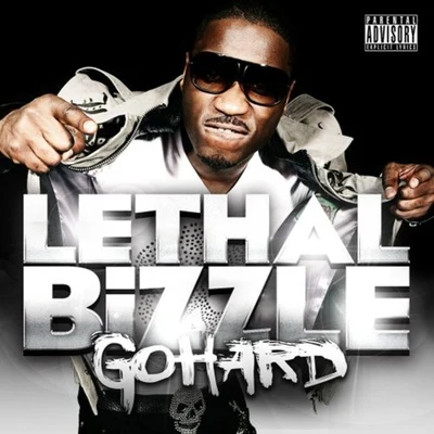 Go Hard 專輯 Lethal Bizzle