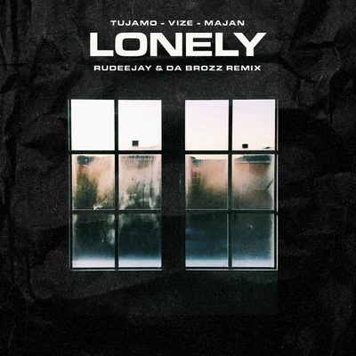 Lonely (Rudeejay & Da Brozz Remix) 专辑 YAEL/Majan