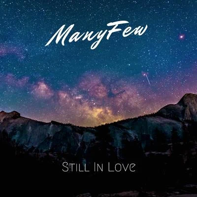 Still in Love 专辑 ManyFew/Voost