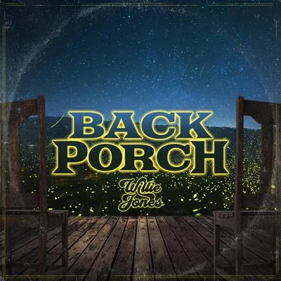 Back Porch 專輯 Willie Jones