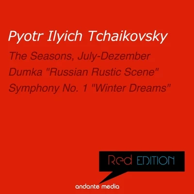 Michael Ponti Red Edition - Tchaikovsky: Dumka "Russian Rustic Scene" & Symphony No. 1 "Winter Dreams"