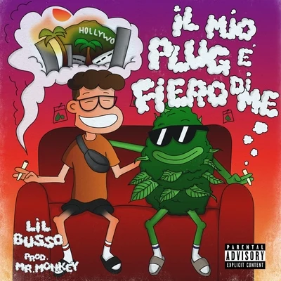 Il mio plug è fiero di me 專輯 Lil Busso/Big Fish