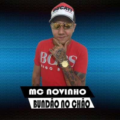 Bundão no Chão 專輯 MC RB/Pop Na Batida/MC Novinho