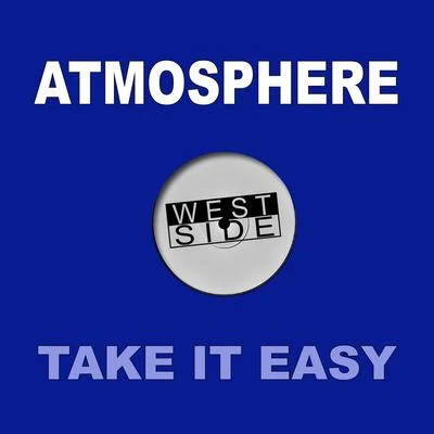 Take It Easy 專輯 Atmosphere