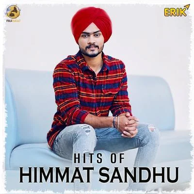 The Boss Hits Of Himmat Sandhu