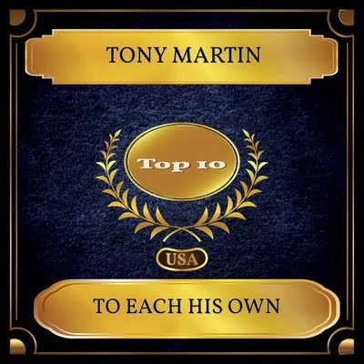 To Each His Own (Billboard Hot 100 - No. 04) 专辑 Tony Martin/Kathryn Grayson