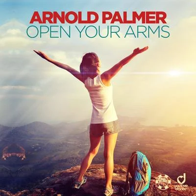 Open Your Arms 专辑 Arnold Palmer/CJ Stone