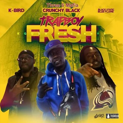 Trapboy Fresh 專輯 Three 6 Mafia