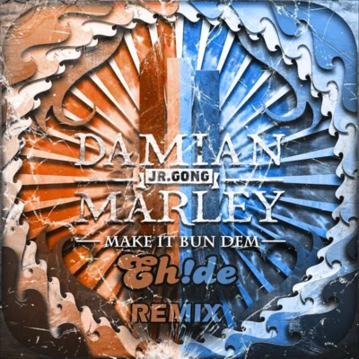 Make It Bun Dem (EH!DE Remix) 專輯 EH!DE