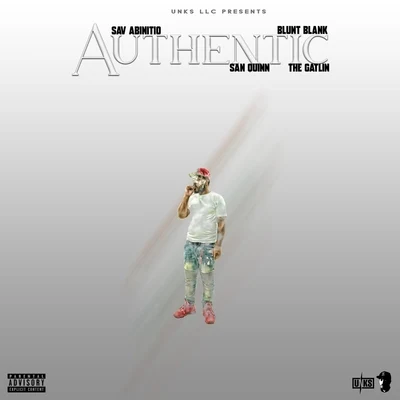 Authentic (feat. San Quinn, The Gatlin & Blunt Blank) 專輯 San Quinn/10Milli/Breed/Dela The Fella