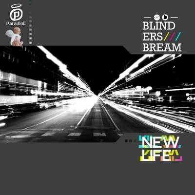 New Life 專輯 Bream/Blinders/Abel Ramos/Jonny Rose