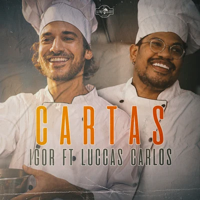 Cartas (feat. Luccas Carlos) 专辑 Frankie Carrera/Luccas Carlos