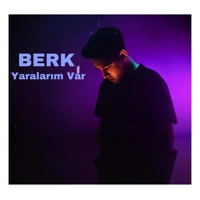 Yaralarım Var 專輯 Berrin Keklikler/Berk