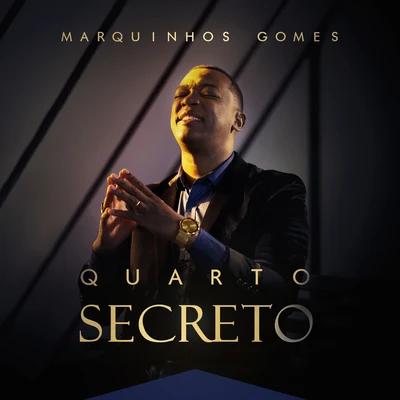 Quarto Secreto 專輯 Israel Novaes/Marquinhos Gomes