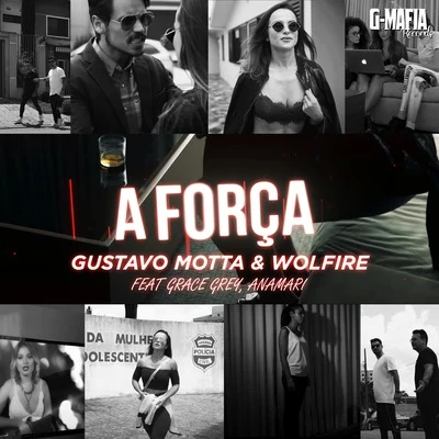 A Força 专辑 Wolfire