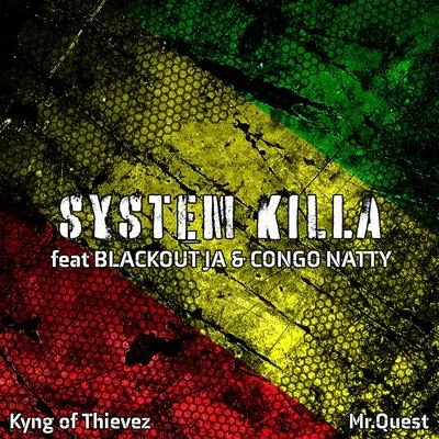 System Killa 專輯 Mr Quest/Ragga Twins