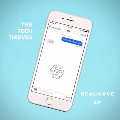 RealLove EP 专辑 The Tech Thieves/Besomorph