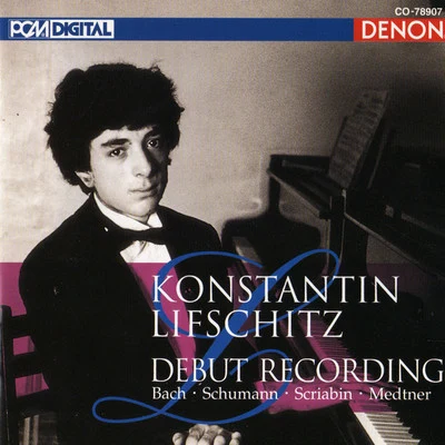 Debut Recording 專輯 Konstantin Lifschitz/Dmitry Sitkovetsky