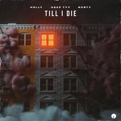 TILL I DIE 專輯 NXSTY/Nessly/Kresnt