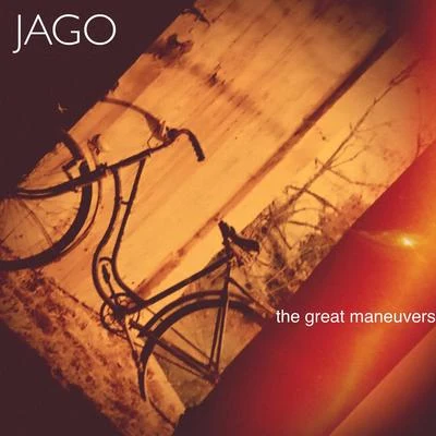 Jago The Great Maneuvers