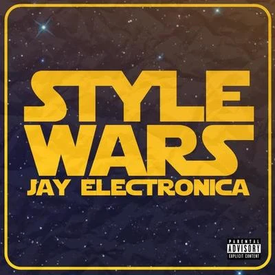 Jay ElectronicaKendrick LamarCassidyUncle MurdaBig SeanPapoose The Style Wars EP