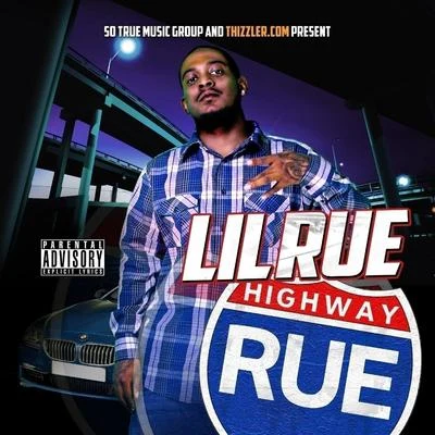 Highway Rue 專輯 Lil Rue/Dubb 20/Boo Banga